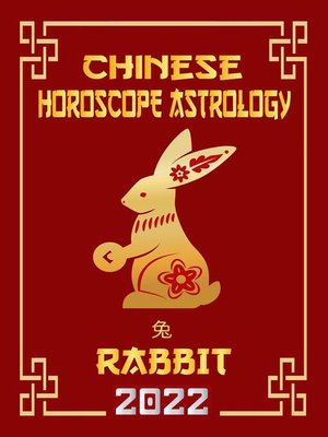 cover image of Rabbit Chinese Horoscope & Astrology 2022